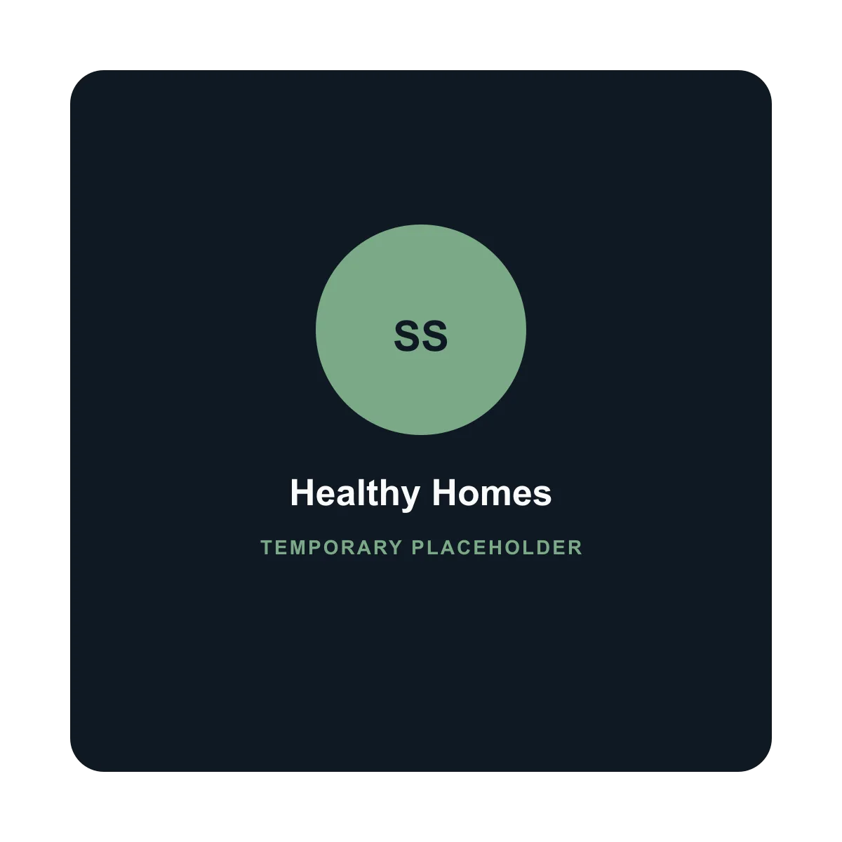 Placeholder graphic representing a healthy home used in a Phase 6 gallery example (temporary Development image)